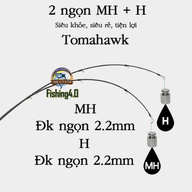 Cần câu lure Tomahawk 2 ngọn MH + H / giá rẻ siêu khỏe